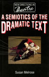 Cover of A Semiotics of the Dramatic Text